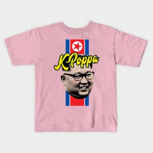 "K-Poppa" Kim Jong-un K-Pop Kids T-Shirt